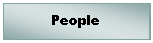 Text Box: People