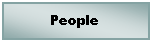 Text Box: People